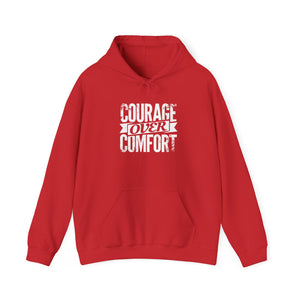 COURAGE OVER COMFORT Hooded Sweatshirt